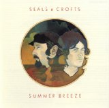 Couverture pour "Summer Breeze" par Seals & Crofts
