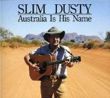 Slim Dusty - Where Country Is
