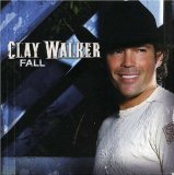 Cover Art for "Fall" by Clay Walker
