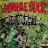 Couverture pour "Jungle Rock" par Hank Mizell