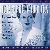 Gracie Fields - The First Time I Saw You