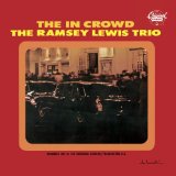 Cover Art for "The "In" Crowd" by Ramsey Lewis Trio