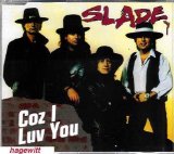 Cover Art for "Coz I Luv You" by Slade