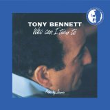 Cover Art for "Who Can I Turn To?" by Tony Bennett