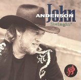 Cover Art for "Swingin'" by John Anderson