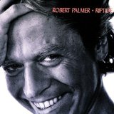 Couverture pour "Addicted To Love" par Robert Palmer