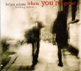 Bryan Adams When You're Gone l'art de couverture
