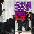 Cover Art for "Think Twice Before You Go" by John Lee Hooker