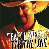 Carátula para "Find Out Who Your Friends Are" por Tracy Lawrence
