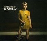 Cover Art for "Be Yourself" by Melinda Schneider