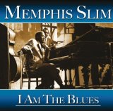 Cover Art for "Everyday I Have The Blues" by Memphis Slim