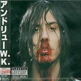 Cover Art for "Party Til You Puke" by Andrew W.K.