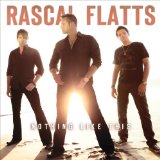 Rascal Flatts - Why Wait