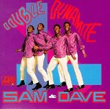 Cover Art for "When Something Is Wrong With My Baby" by Sam & Dave