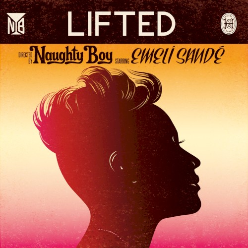 Cover Art for "Lifted" by Naughty Boy