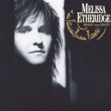 Melissa Etheridge You Used To Love To Dance cover art