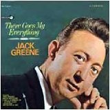 Cover Art for "There Goes My Everything" by Jack Greene