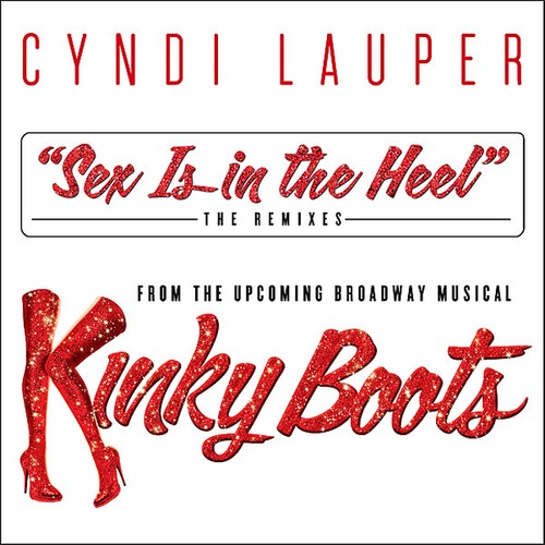 Cover Art for "Sex Is In The Heel" by Cynthia Lauper
