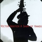 More Love (Victor Wooten - A Show of Hands) Partitions