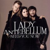 Lady A Need You Now cover art