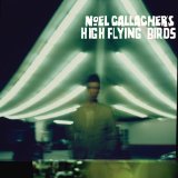 Cover Art for "AKA... What A Life!" by Noel Gallagher's High Flying Birds