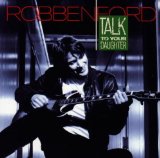 Couverture pour "Wild About You (Can't Hold Out Much Longer)" par Robben Ford
