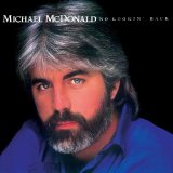 Cover Art for "No Lookin' Back" by Michael McDonald