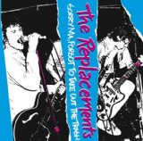 Cover Art for "Johnny's Gonna Die" by The Replacements