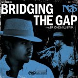 Carátula para "Bridging The Gap" por Nas featuring Olu Dara