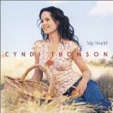 Cyndi Thomson - I Always Liked That Best