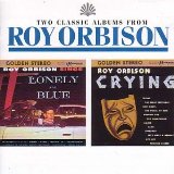 Cover Art for "Only The Lonely" by Roy Orbison