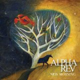 Cover Art for "New Morning" by Alpha Rev