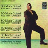 Cover Art for "I'm Just A Lucky So And So" by Wes Montgomery
