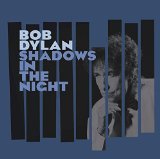 Bob Dylan - That Lucky Old Sun (Just Rolls Around Heaven All Day)
