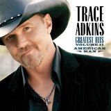 Cover Art for "You're Gonna Miss This" by Trace Adkins