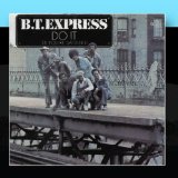 Cover Art for "Do It ('Til You're Satisfied)" by B.T. Express