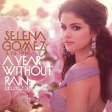 Cover Art for "A Year Without Rain" by Selena Gomez & The Scene