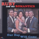 Abdeckung für "Our Day Will Come" von Ruby & The Romantics