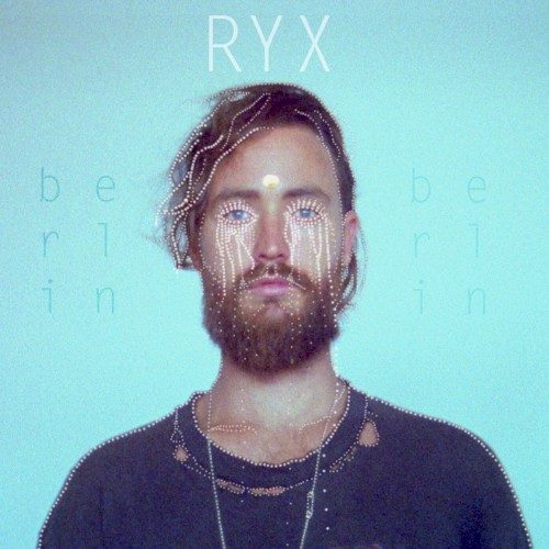 Cover Art for "Berlin" by RY X