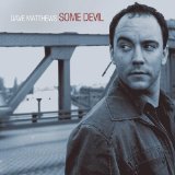 Cover Art for "Some Devil" by Dave Matthews