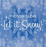 Michael Buble - Let It Snow! Let It Snow! Let It Snow!