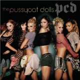 Cover Art for "I Don't Need A Man" by Pussycat Dolls