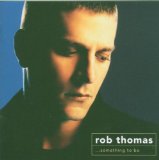 Cover Art for "All That I Am" by Rob Thomas