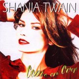 Cover Art for "You've Got A Way" by Shania Twain