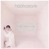 Couverture pour "The Reason" par Hoobastank