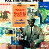 Nat King Cole - Come Closer To Me (Acercate Mas)