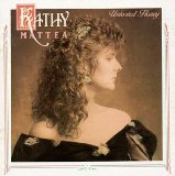 Cover Art for "Eighteen Wheels And A Dozen Roses" by Kathy Mattea