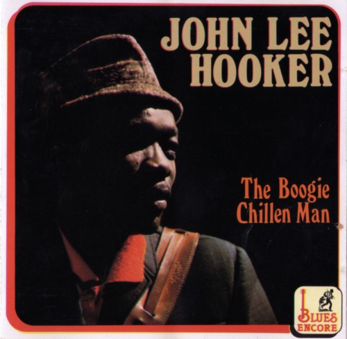 Cover Art for "Boogie Chillen" by John Lee Hooker