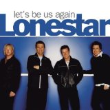 Cover Art for "Let's Be Us Again" by Lonestar