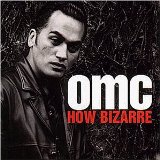 Cover Art for "How Bizarre" by OMC